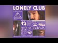 Alan Walker Steve Aoki Resonant Frequencies Audio Lonely Club Quantum Beats