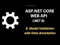 Model Validation with Data Annotation in Web API | .NET 8 | Ep 9