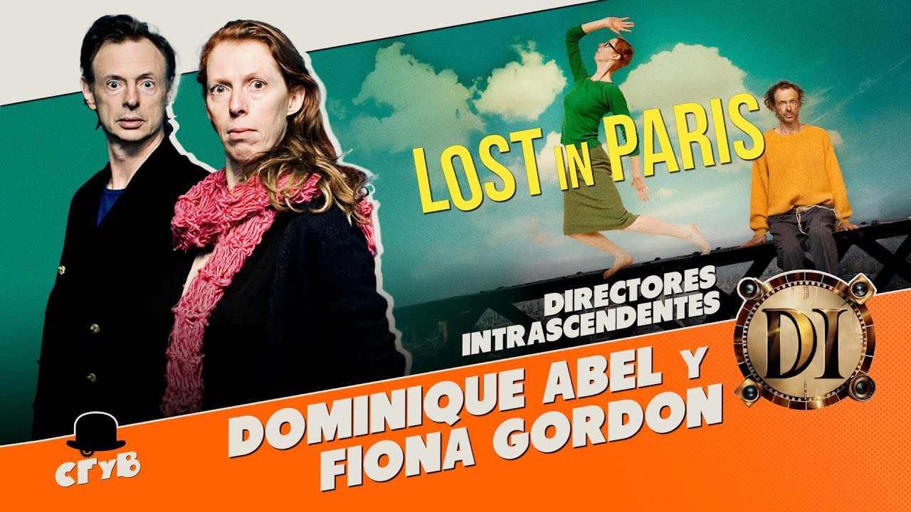 Directores Intrascendentes: Dominique Abel y Fiona Gordon