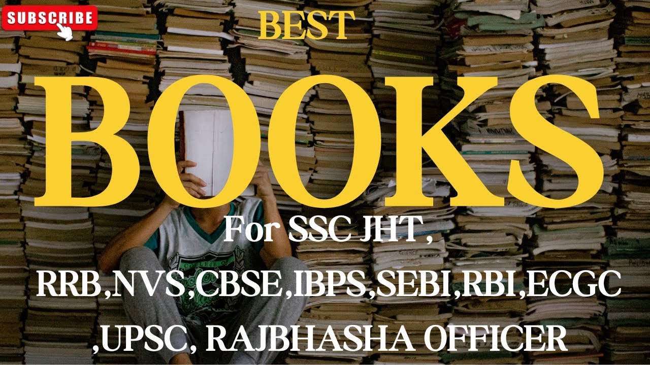 Best Books for SSC JHT,RRB,NVS,CBSE,IBPS,SEBI,RBI,ECGC,UPSC RAJABHASHA OFFICER Exams