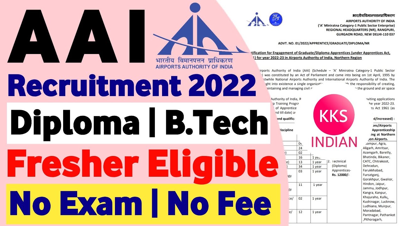 AAI Recruitment 2022 | Diploma B.tech | Fresher Eligible | No Exam No Fee | AAI Apprentice NR 2022