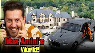 Max Amini Lifestyle & Career in 2025.