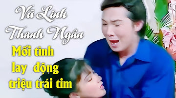 Vũ Linh & Thanh Ngân: Mối Tình Trái Ngang Lay Động Triệu Trái Tim – Cải Lương Xã Hội Gây Sốt