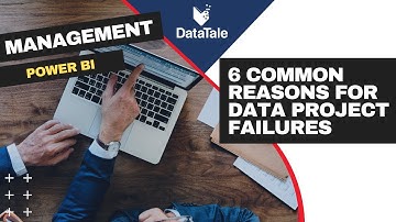 6 common reasons for data project failures