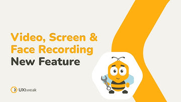 Video, Screen and Face Recordings for UXtweak Tools [NEW Feature!]