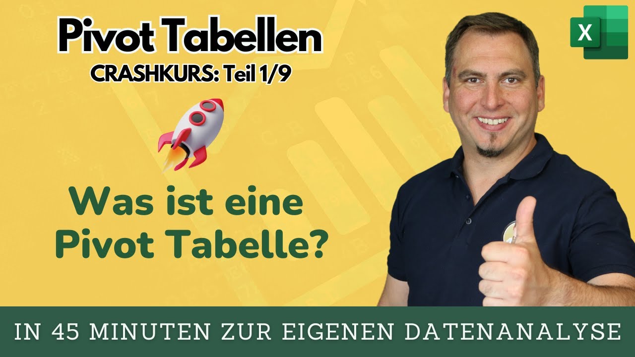 Update Was ist eine Pivot Tabelle - Crashkurs Lektion 1 von 9