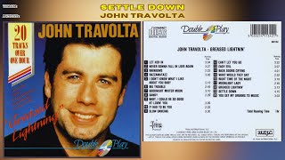 Settle Down - John Travolta