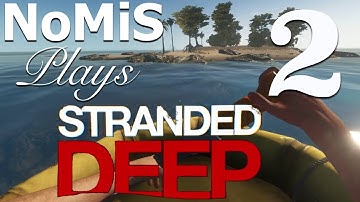 Stranded Deep - Part 2 - Shelter