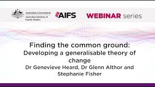 Finding the common ground: Developing a generalisable theory of change
