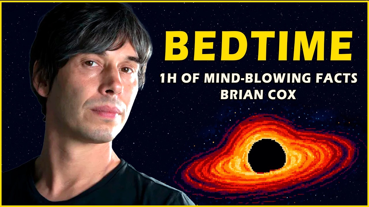 1+ Hour of Mind-Blowing Facts About the Universe with Brian Cox to Fall Asleep Fast (Part 2)