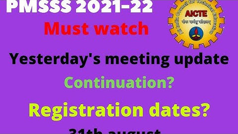 AICTE PMSSS 2021-22 | Yesterday