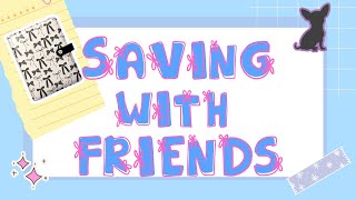 ||  Saving with Friends! | $100 | Happy Tuesday! 💛  ||