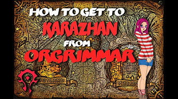 How To Get To Karazhan Instance Location In WoW - World of Warcraft