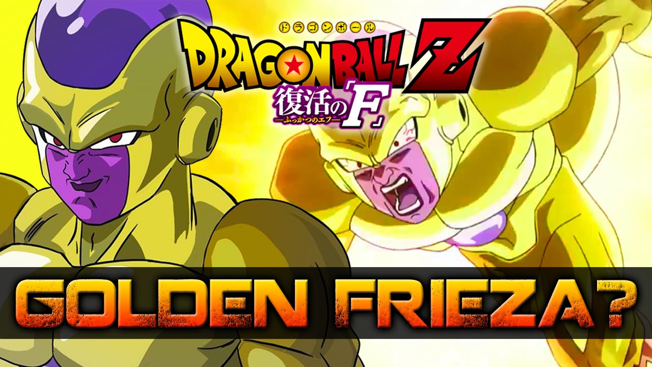 Dragon Ball Z: Fukkatsu no F - Golden Frieza? - YouTube