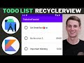 To Do List App using Recycler View Android Studio Kotlin Example Tutorial
