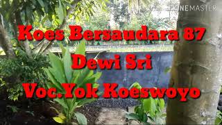 Koes Bersaudara 87 - Dewi Sri