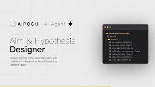 [AIPOCH] Medical Research Skill for AI Agents - Aim And Hypothesis Designer