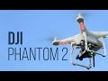 Обзор: квадрокоптер DJI Phantom 2