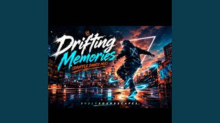 Drifting Memories (Shuffle Dance Mix)