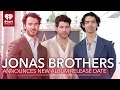 Jonas Brothers Announce New Album Release Date & Tease New Song 'Wings' | Fast Facts