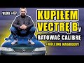 Kupiłem Vectrę By ratować Calibrę! - vlog #57