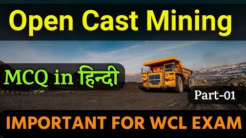 #miningexam Objective question of opencast mining | Opencast mining mcq | #wcl Mining Sirdar MCQ |