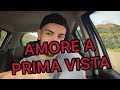 AMORE A PRIMA VISTA