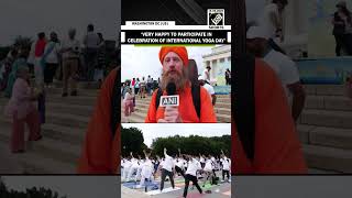 “Very happy to participate” Foreign Yoga participant expresses joy ahead of International Yoga Day