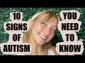 10 AUTISM SIGNS YOU NEED TO KNOW!