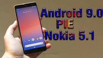 Install Android 9.0 pie on Nokia 5.1 (Pixel Experience ROM) - How to Guide!