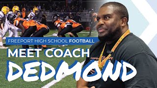 Freeport High School Football Coach, Anthony Dedmond