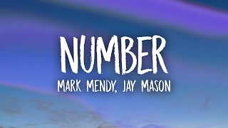 Mark Mendy & Jay Mason - Number (Lyrics)