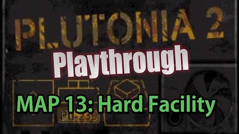 Plutonia 2 Playthrough (100%) | MAP13: Hard Facility