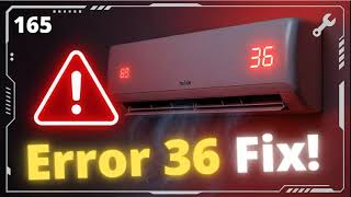 How to Fix Hisense Air Conditioner Error Code 36 and Restore Cooling Power