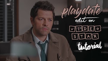 PLAYDATE edit on VIDEOSTAR tutorial
