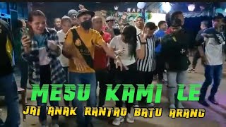 MESU KAMI LE  LAGU JAI BAJAWA TERBAU 2022  PESTA ANAK RANTAO   BY FANDHO REMIX