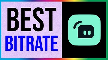 Streamlabs BEST Bitrate for Streaming (2025)