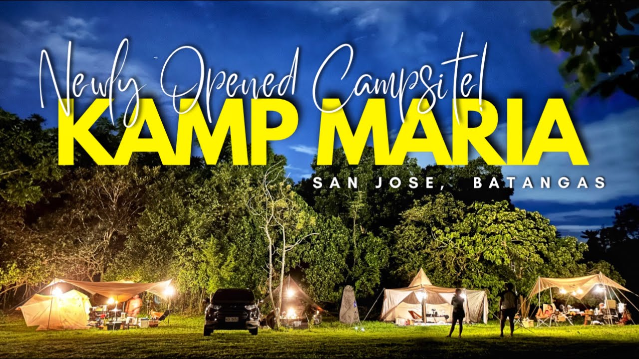 KAMP MARIA - San Jose, Batangas | Car Camping | Naturehike Ango 4 | Cloud Moraine | Kap Jerry