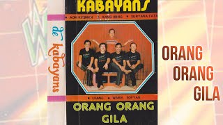 Kang Ibing De'Kabayan - Orang Orang Gila (Clean Audio)