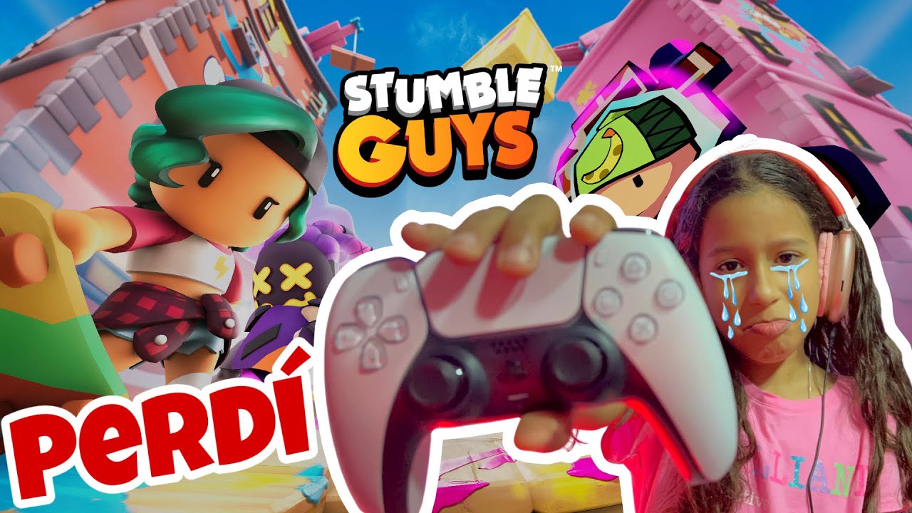 PERDÍ JUGANDO STUMBLE GUYS - VANESSA CANELA