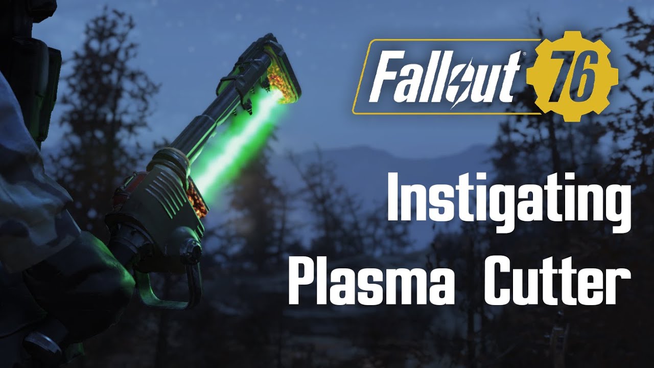 Fallout76 Steel Dawn Weapon Spotlight Instigating Plasma Cutter YouTube