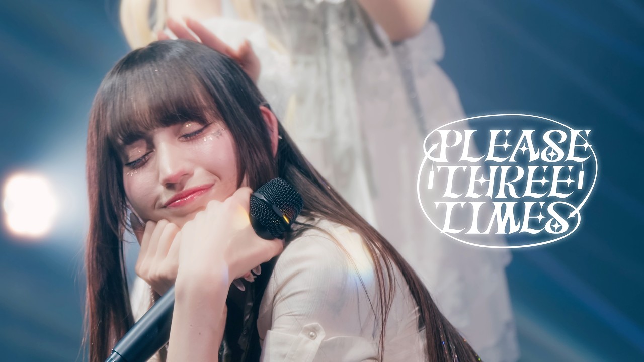 最終未来少女「⇄PLEASE THREE TIMES⇄」Live Movie @ Zepp Shinjuku