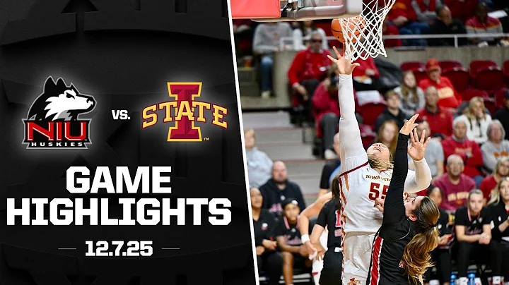 Northern Illinois vs. #10 Iowa State Game Highlights | 2025-26 Big 12 Women’s Basketball