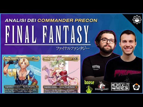 Analisi Precon Final Fantasy, €70 ben spesi? | Labcast #81