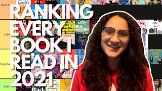 TIER RANKING ALL MY 2021 READS! | 100  books 🤑🏆