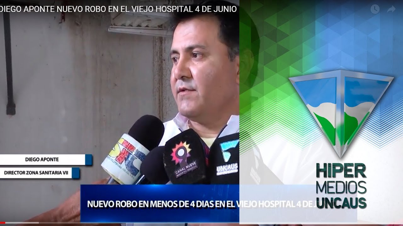  DIEGO APONTE NUEVO ROBO EN EL VIEJO HOSPITAL 4 DE JUNIO