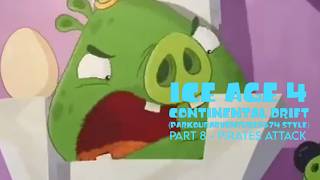 "Ice Age 4: Continental Drift (ParkourAdventure5674 style)" Part 8 - Pirates Attack