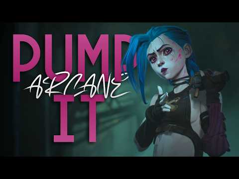 Pump It | Arcane