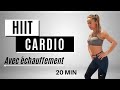 Cardio hiit  brle graisse  20 min