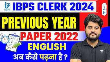 IBPS Clerk 2024 | English Previous Year Paper 2022 | English For Bank Exams | By Vishal Parihar